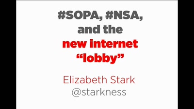 #SOPA, #NSA, and the New Internet "Lobby"