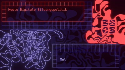 Howto Digitale Bildungspolitik
