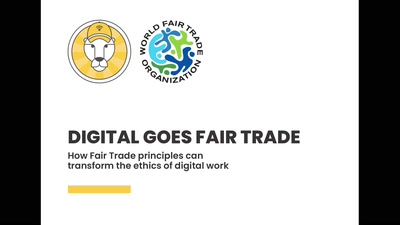 Digital goes Fair Trade: How Fair Trade principles can transform the ethics of digital work