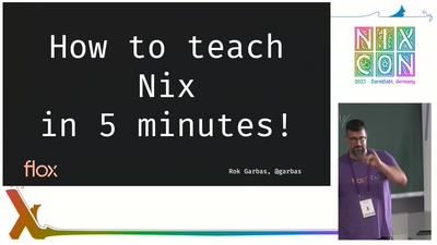 How to teach Nix in 5 minutes!