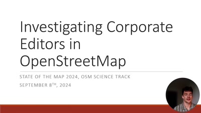 Investigating Corporate Editors in OpenStreetMap