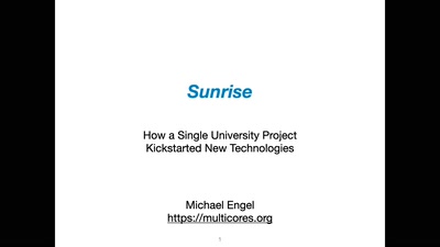 Sunrise – How a Single University Project Kickstarted New Technologies